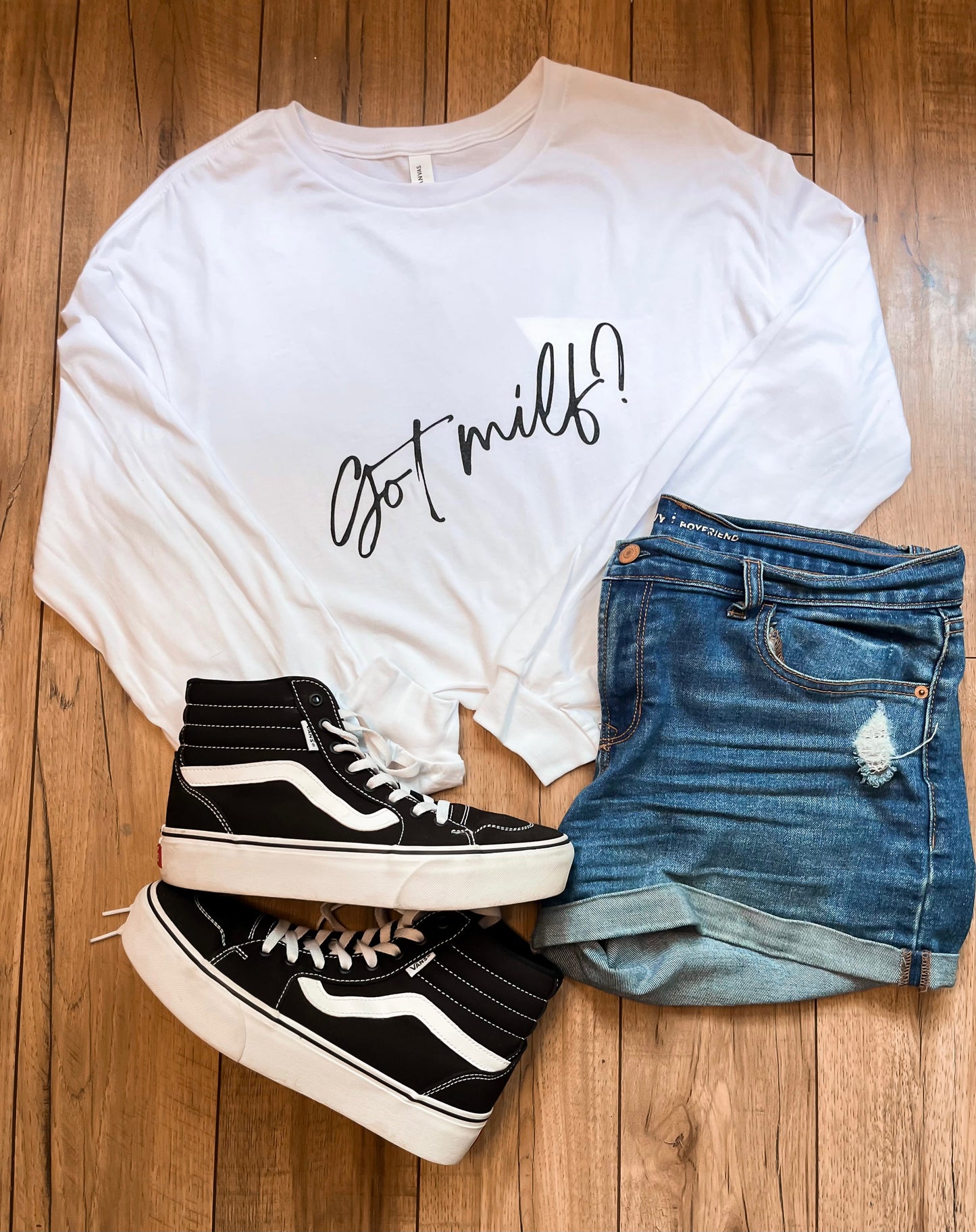 Got Milf? Long sleeve